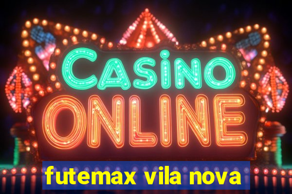 futemax vila nova